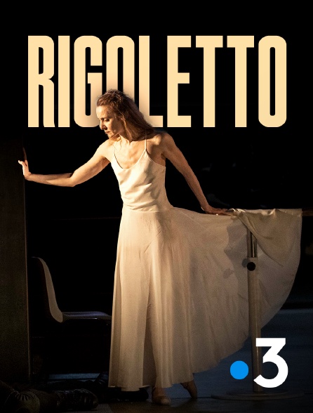 France 3 - Rigoletto