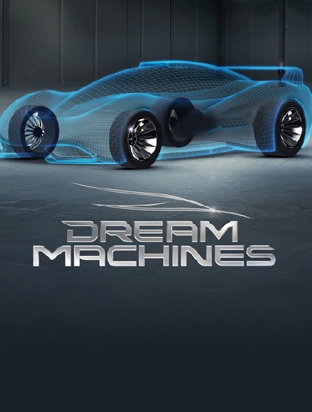 Dream Machines en streaming sur Automoto