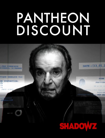 Shadowz - Panthéon Discount
