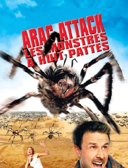 Arac Attack, les monstres à huit pattes