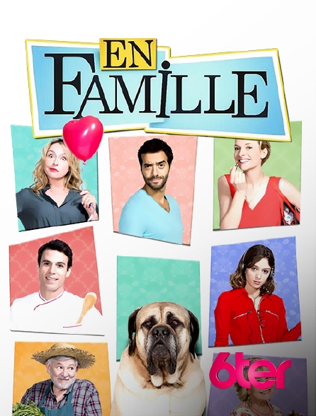 6ter - En famille