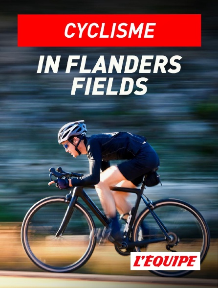 L'Equipe - Cyclisme : In Flanders Fields