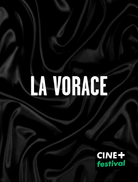 CINE+ Festival - La vorace