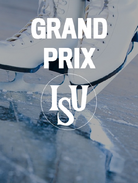 Patinage artistique - Grand Prix ISU