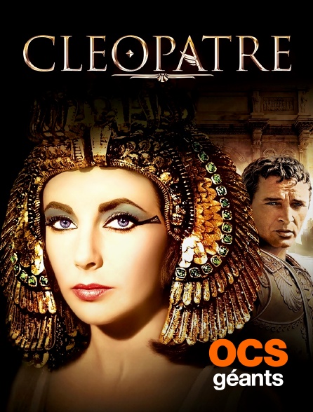 OCS Géants - Cléopâtre (version longue)