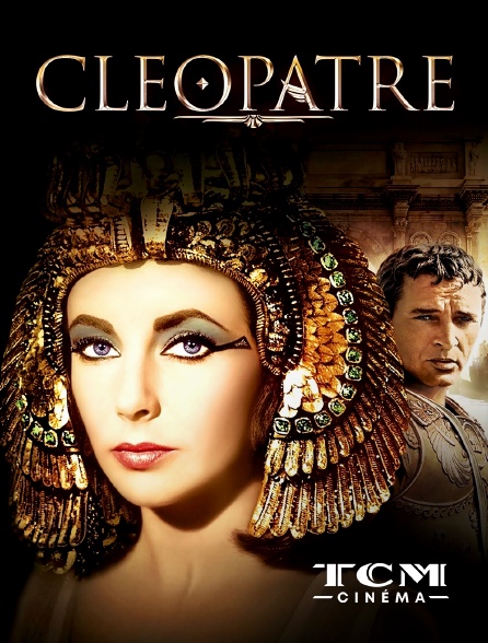 TCM Cinéma - Cléopâtre (version longue)