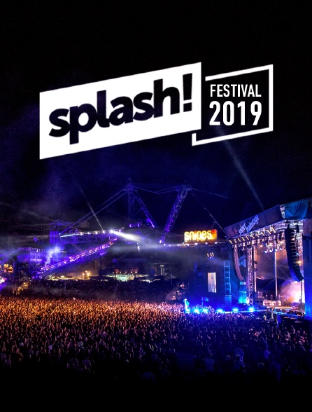 Splash! Festival 2019