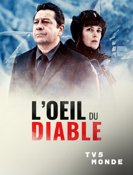 TV5MONDE - L'oeil du diable