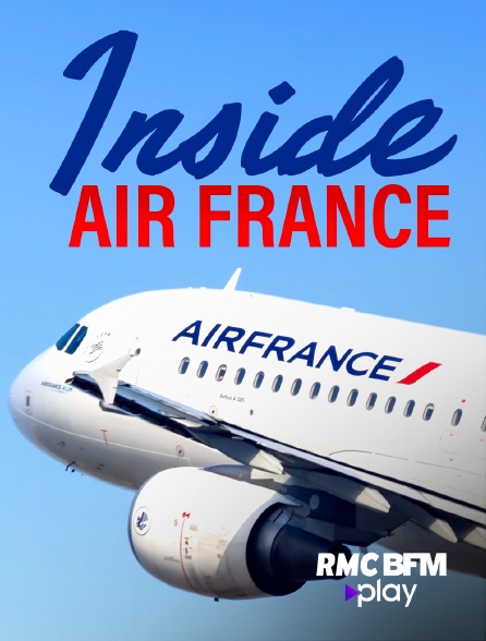 RMC BFM Play - Inside Air France