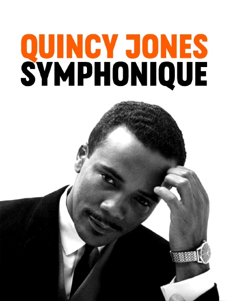 Quincy Jones symphonique