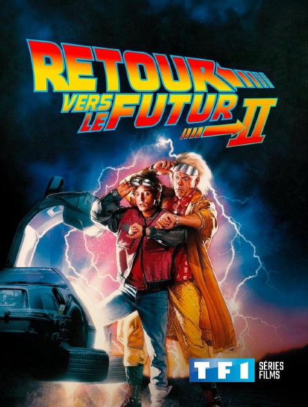 TF1 Séries Films - Retour vers le futur 2