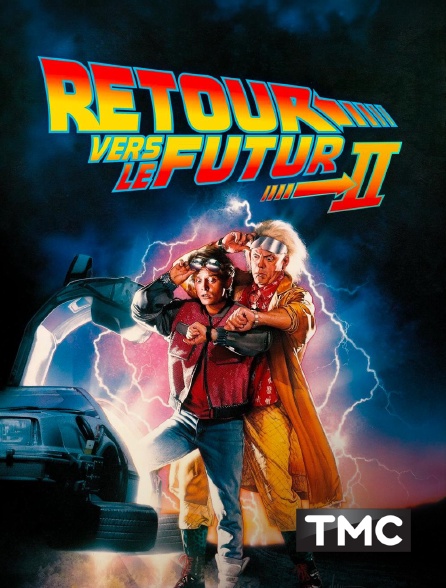 TMC - Retour vers le futur 2