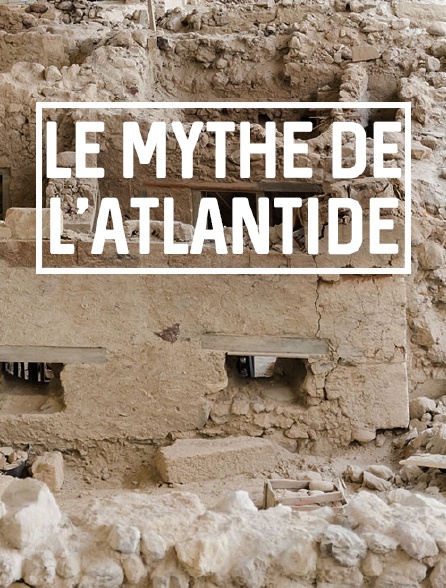 Le mythe de l'Atlantide