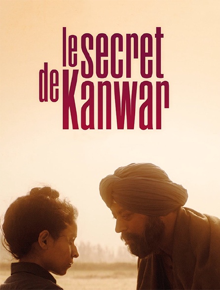 Le secret de Kanwar