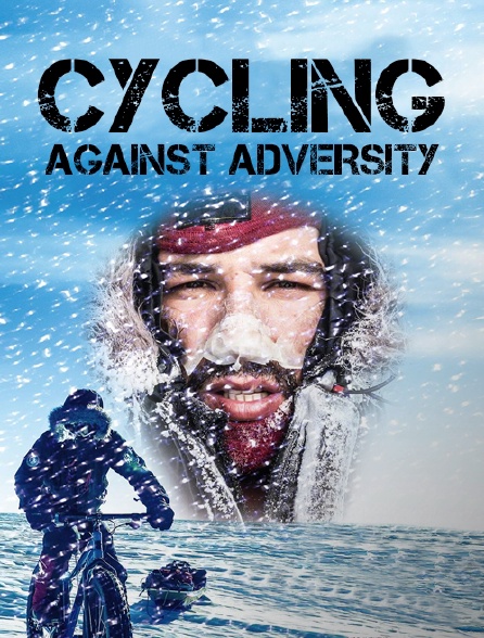 Cycling Against Adversity