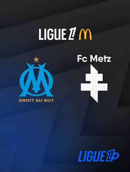 Match Marseille / Metz - 2025-2026 en streaming