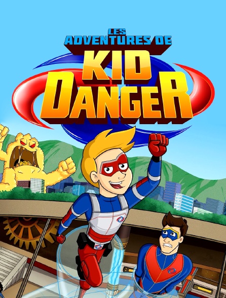 Les aventures de Kid Danger