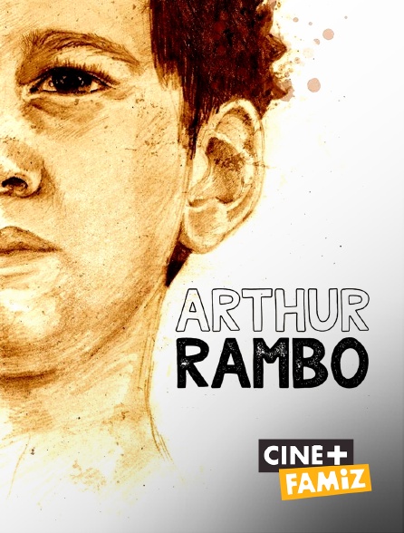 Ciné+ Famiz - Arthur Rambo