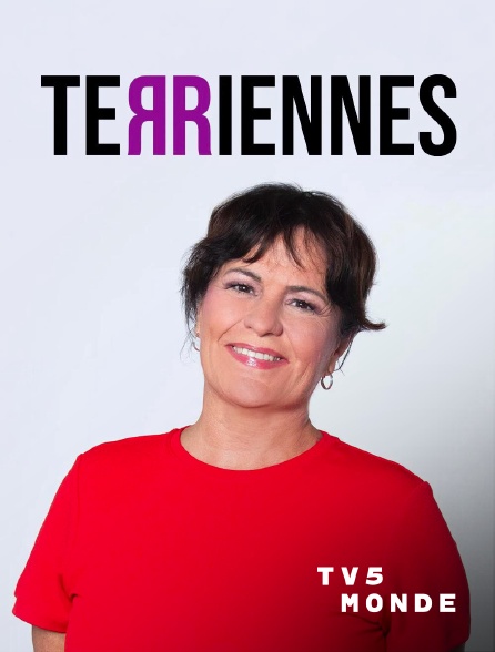 TV5MONDE - Terriennes