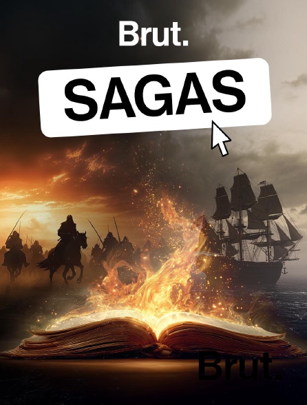 Brut - Sagas en replay