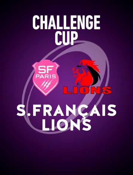 Rugby : Challenge Cup : Stade Français Paris / Lions