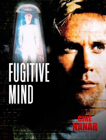 Ciné Nanar - Fugitive Mind