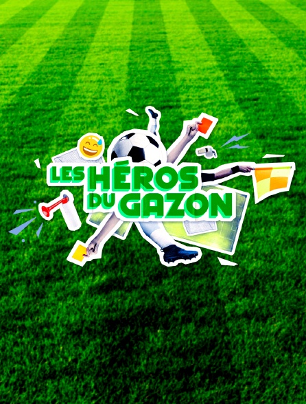 Les héros du gazon