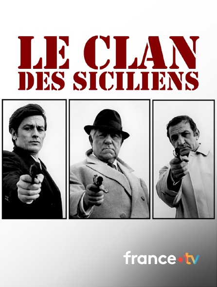 france.tv - Le clan des Siciliens