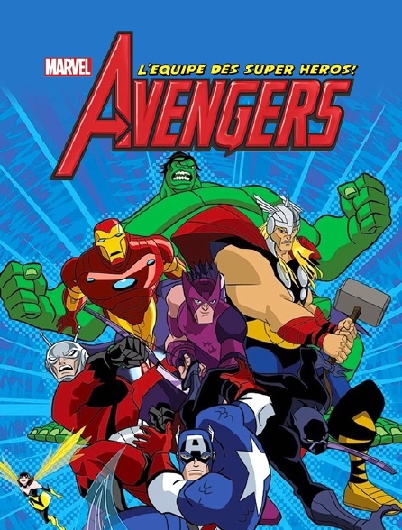 Avengers : L'équipe des super héros