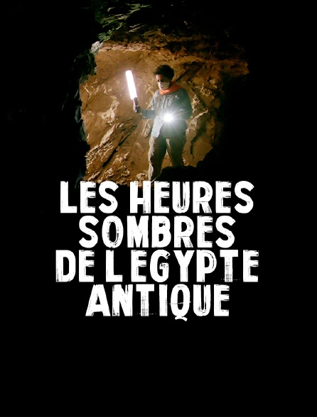 Les heures sombres de l'Egypte antique