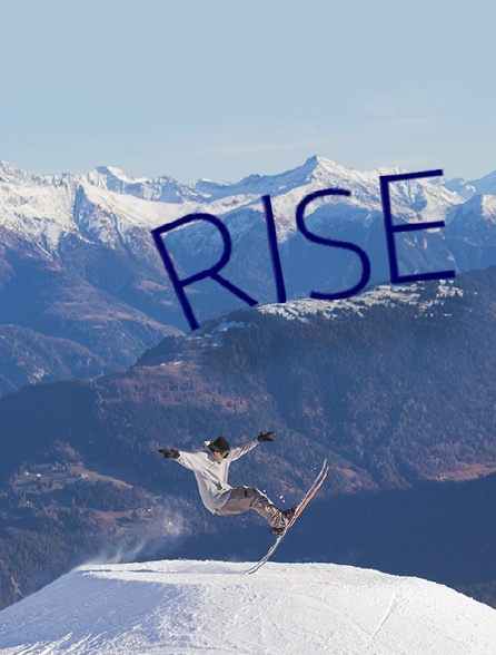 Rise