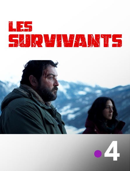 France 4 - Les Survivants