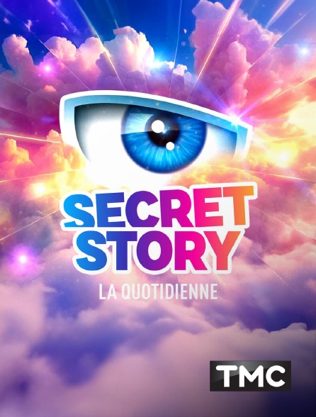 TMC - Secret story, la quotidienne en replay