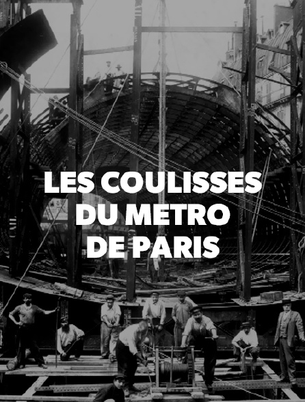 Les coulisses du métro de Paris