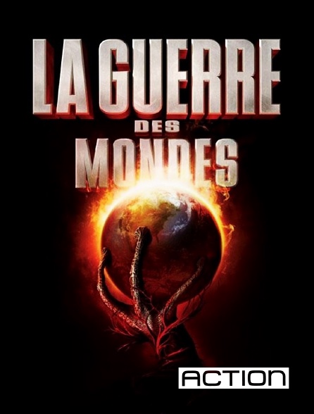 ACTION - La guerre des mondes