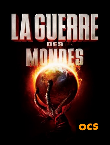 OCS - La guerre des mondes