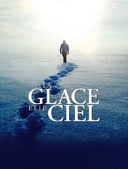 La glace et le ciel