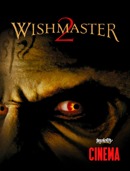 Molotov Channels Cinéma - Wishmaster 2