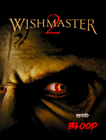 Molotov Channels BLOOD - Wishmaster 2