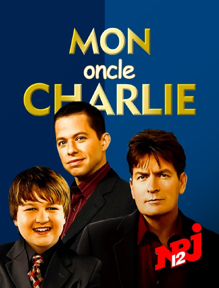 NRJ 12 - Mon oncle Charlie