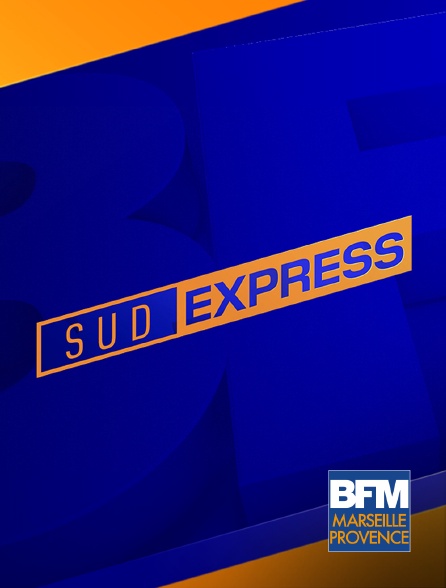 BFM Marseille Provence - Sud Express
