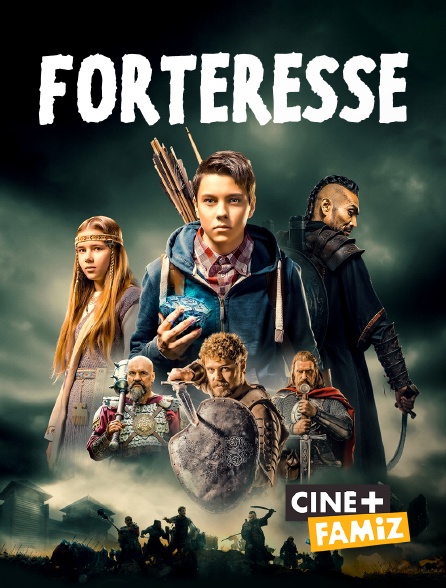Ciné+ Famiz - Forteresse