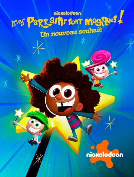 Nickelodeon - Mes parrains sont magiques : Un nouveau souhait