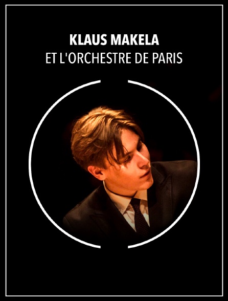 Klaus Mäkelä et l'Orchestre de Paris