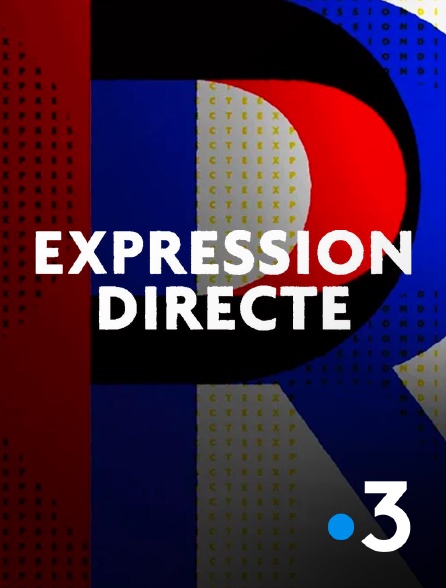 France 3 - Expression directe