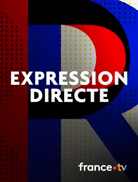 france.tv - Expression directe en replay