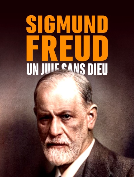 Sigmund Freud, un juif sans Dieu