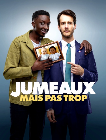 Jumeaux mais pas trop