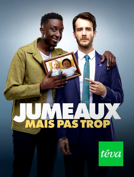 Téva - Jumeaux mais pas trop