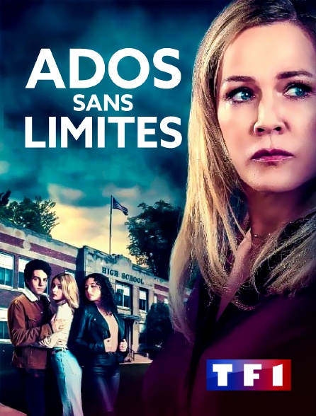 TF1 - Ados sans limites